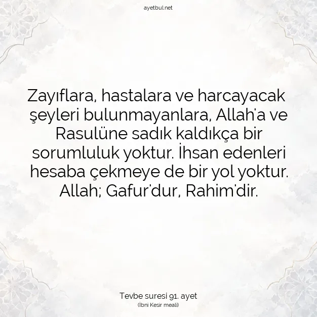 Ayetbul | Kuran Mealleri | Quran | Tevbe suresi 91. ayet