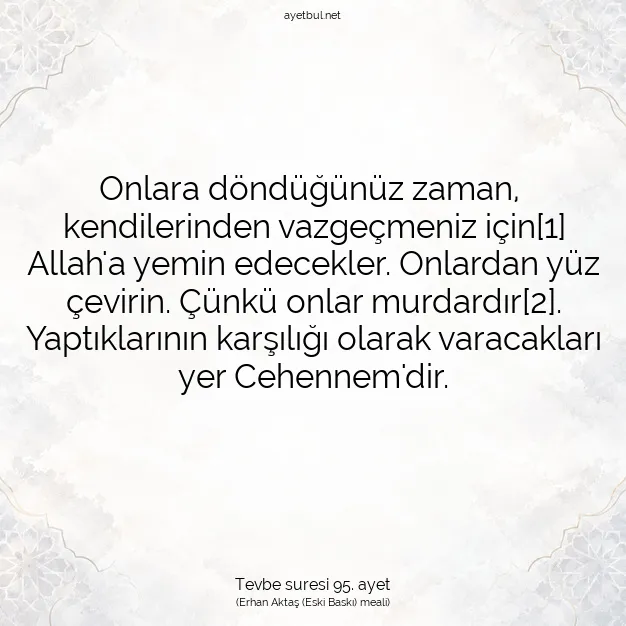 Ayetbul | Kuran Mealleri | Quran | Tevbe suresi 95. ayet