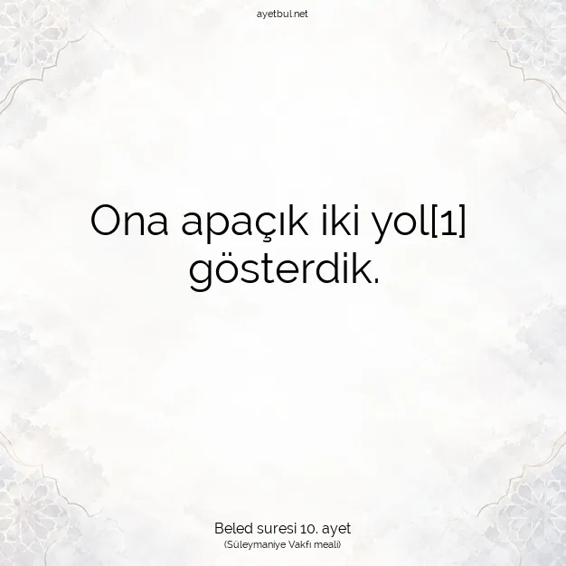 Ayetbul | Kuran Mealleri | Quran | Beled suresi 10. ayet