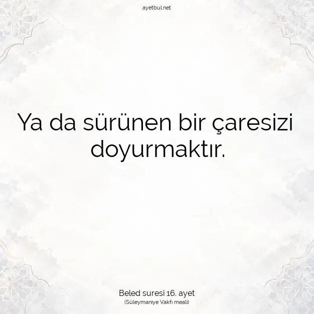 Ayetbul | Kuran Mealleri | Quran | Beled suresi 16. ayet