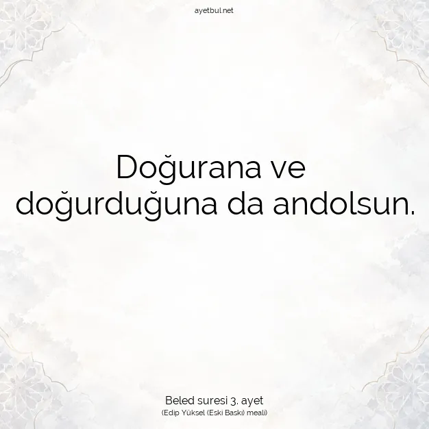Ayetbul | Kuran Mealleri | Quran | Beled suresi 3. ayet