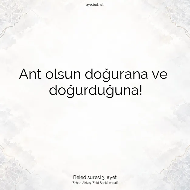 Ayetbul | Kuran Mealleri | Quran | Beled suresi 3. ayet