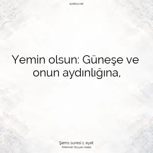 Ayetbul | Kuran Mealleri | Quran | Şems suresi 1. ayet