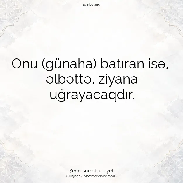 Ayetbul | Kuran Mealleri | Quran | Şems suresi 10. ayet