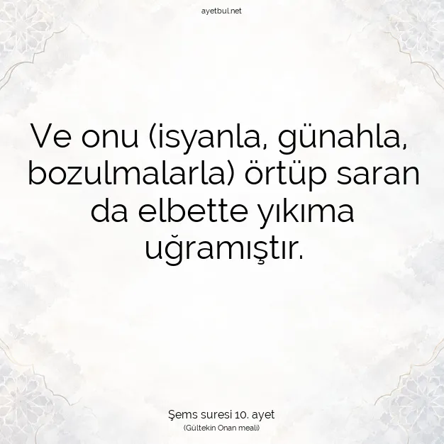 Ayetbul | Kuran Mealleri | Quran | Şems suresi 10. ayet