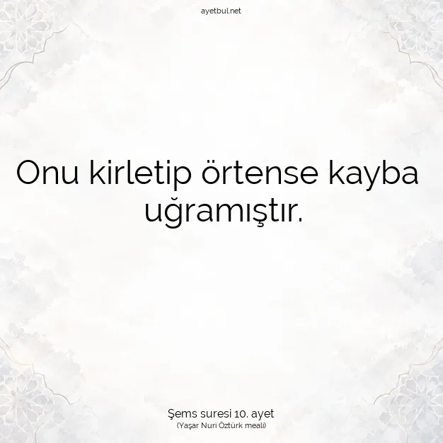 Ayetbul | Kuran Mealleri | Quran | Şems suresi 10. ayet