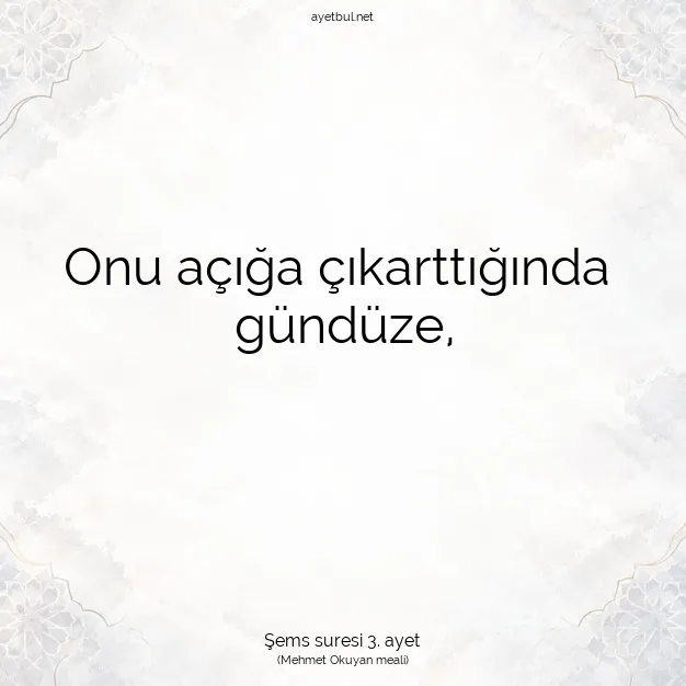 Ayetbul | Kuran Mealleri | Quran | Şems suresi 3. ayet