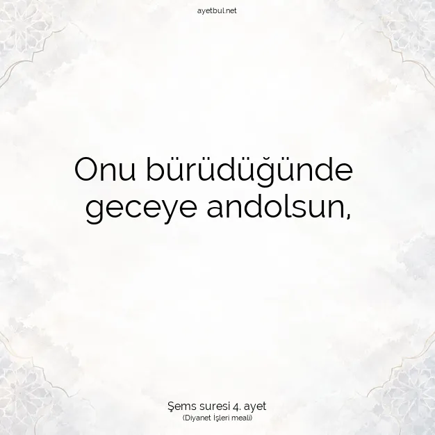 Ayetbul | Kuran Mealleri | Quran | Şems suresi 4. ayet
