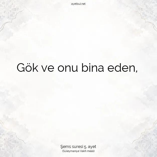Ayetbul | Kuran Mealleri | Quran | Şems suresi 5. ayet
