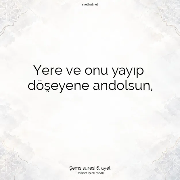Ayetbul | Kuran Mealleri | Quran | Şems suresi 6. ayet