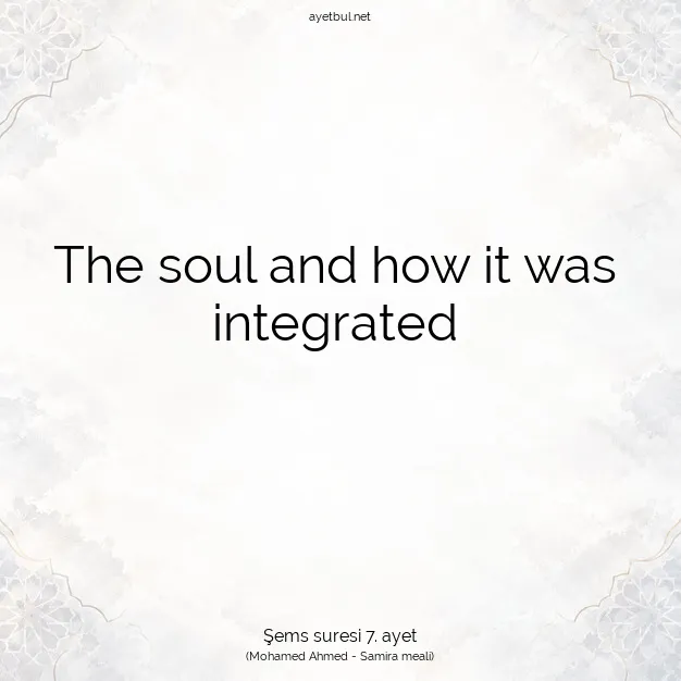 Ayetbul | Kuran Mealleri | Quran | Şems suresi 7. ayet