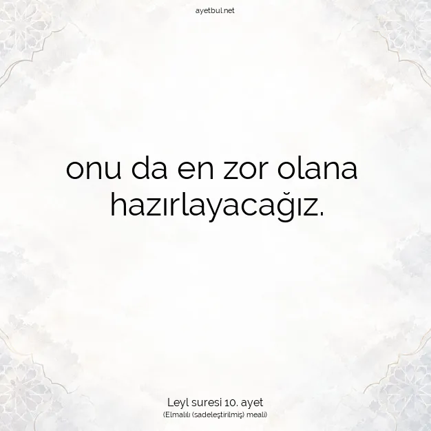 Ayetbul | Kuran Mealleri | Quran | Leyl suresi 10. ayet