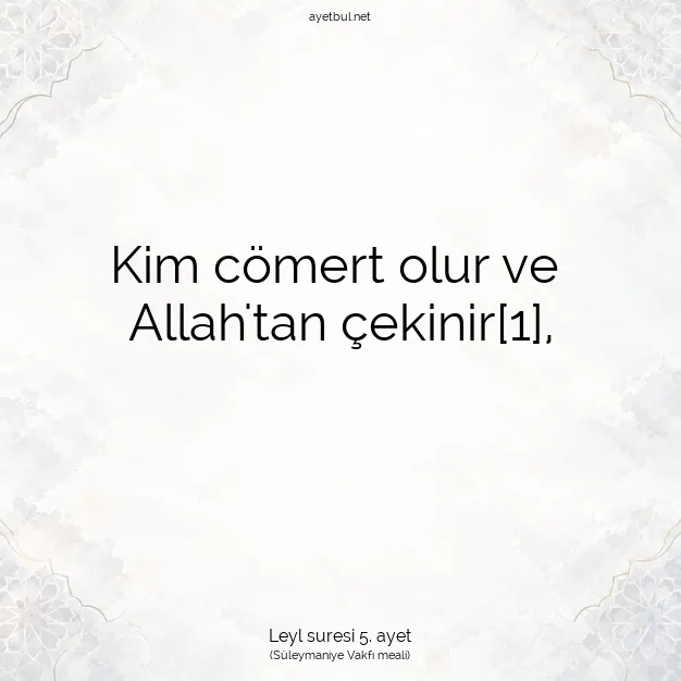 Ayetbul | Kuran Mealleri | Quran | Leyl suresi 5. ayet