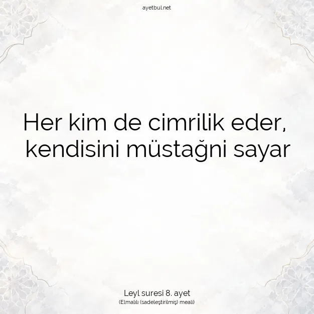 Ayetbul | Kuran Mealleri | Quran | Leyl suresi 8. ayet