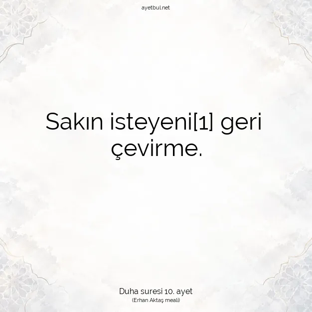 Ayetbul | Kuran Mealleri | Quran | Duha suresi 10. ayet