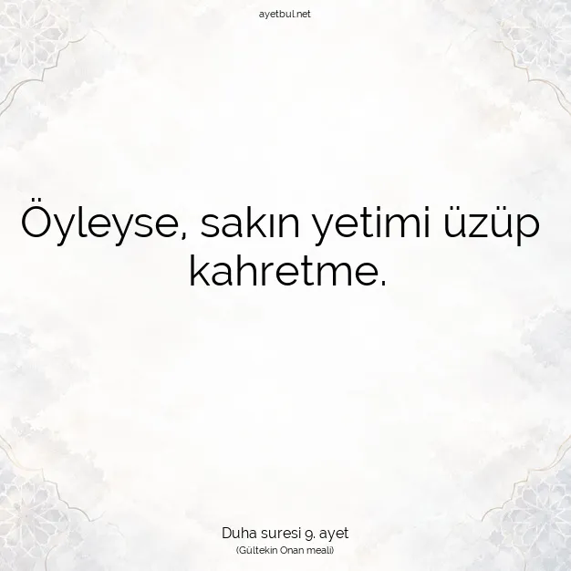 Ayetbul | Kuran Mealleri | Quran | Duha suresi 9. ayet