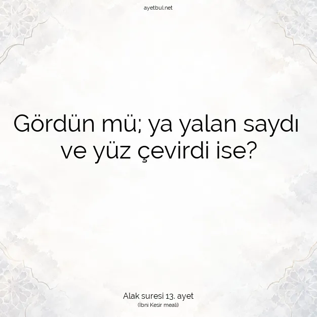 Ayetbul | Kuran Mealleri | Quran | Alak suresi 13. ayet