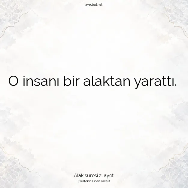 Ayetbul | Kuran Mealleri | Quran | Alak suresi 2. ayet