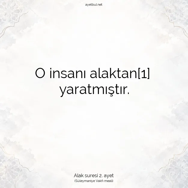 Ayetbul | Kuran Mealleri | Quran | Alak suresi 2. ayet