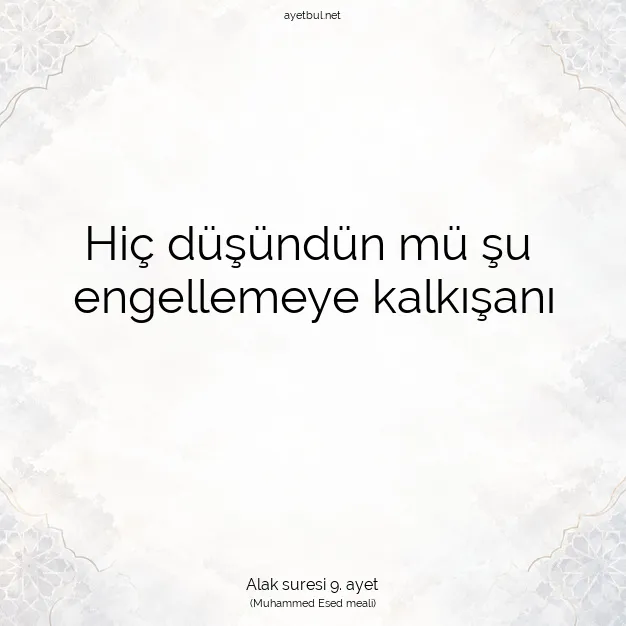Ayetbul | Kuran Mealleri | Quran | Alak suresi 9. ayet