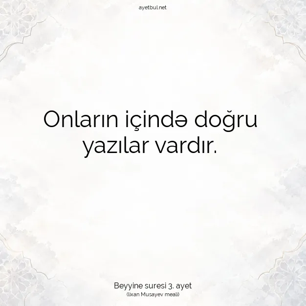 Ayetbul | Kuran Mealleri | Quran | Beyyine suresi 3. ayet