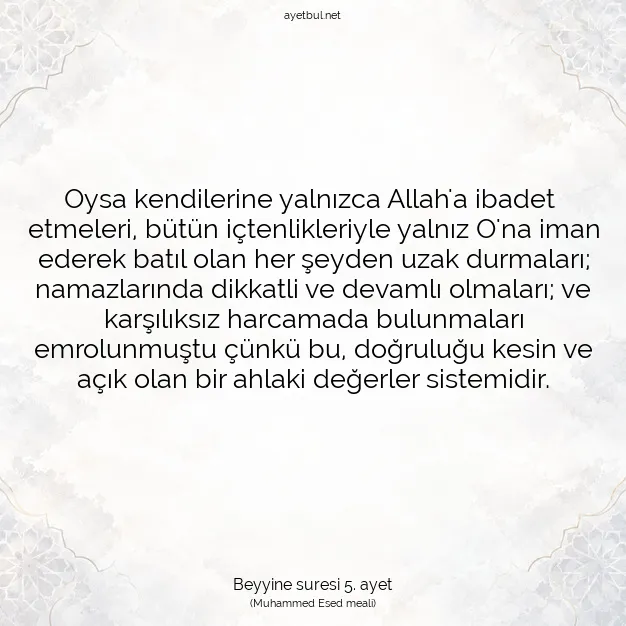 Ayetbul | Kuran Mealleri | Quran | Beyyine suresi 5. ayet