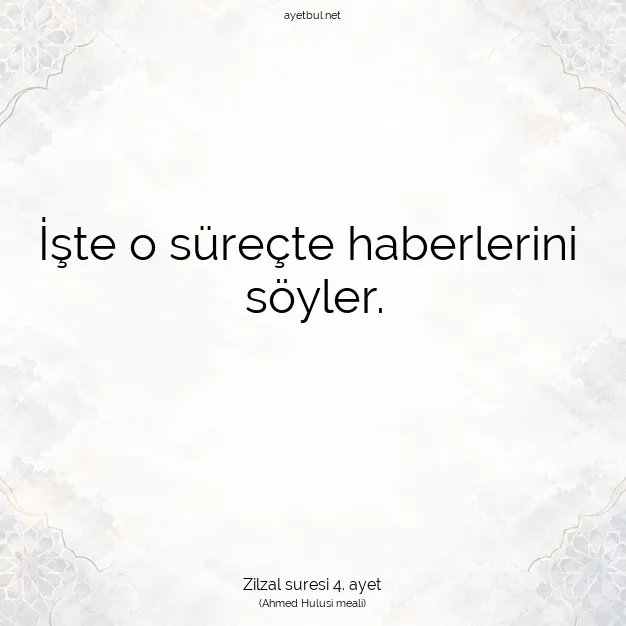 Ayetbul | Kuran Mealleri | Quran | Zilzal suresi 4. ayet