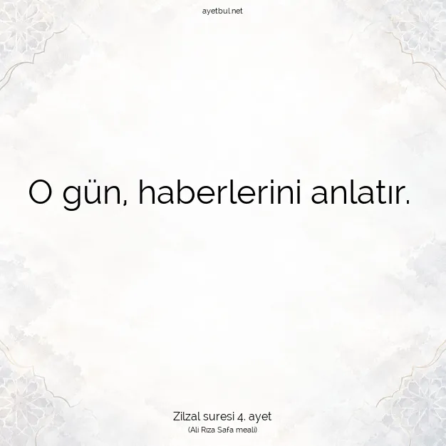 Ayetbul | Kuran Mealleri | Quran | Zilzal suresi 4. ayet