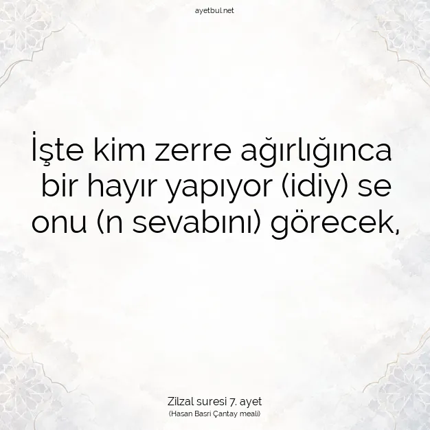 Ayetbul | Kuran Mealleri | Quran | Zilzal suresi 7. ayet